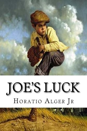 Joe's Luck; Or, Always Wide Awake